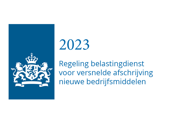 2023 Nieuwe eenmalige regeling belastingdienst voor versnelde afschrijving nieuwe bedrijfsmiddelen 